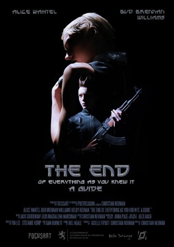 Фильм «The End Of Everything As You Knew It: A Guide» смотреть онлайн фильм в хорошем качестве 720p Фильм «The End Of Everything As You Knew It: A Guide» смотреть онлайн фильм в хорошем качестве 720p