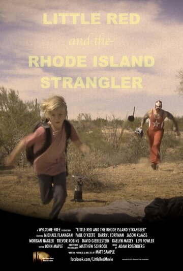 Фильм «Little Red and the Rhode Island Strangler» смотреть онлайн фильм в хорошем качестве 720p Фильм «Little Red and the Rhode Island Strangler» смотреть онлайн фильм в хорошем качестве 720p