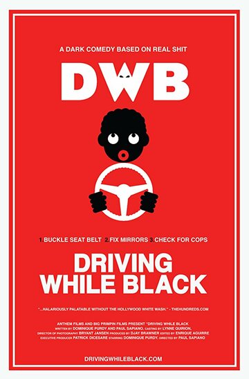 Фильм «Driving While Black» смотреть онлайн фильм в хорошем качестве 1080p Фильм «Driving While Black» смотреть онлайн фильм в хорошем качестве 1080p
