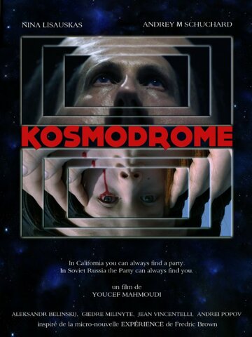 Фильм «Kosmodrome» скачать бесплатно в хорошем качестве без регистрации и смс 1080p Фильм «Kosmodrome» скачать бесплатно в хорошем качестве без регистрации и смс 1080p