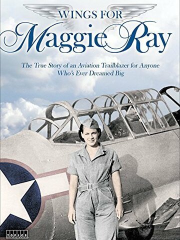 Фильм «Wings for Maggie Ray» смотреть онлайн фильм в хорошем качестве 1080p Фильм «Wings for Maggie Ray» смотреть онлайн фильм в хорошем качестве 1080p