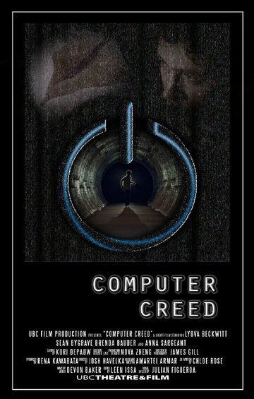 Фильм «Computer Creed» смотреть онлайн фильм в хорошем качестве 1080p Фильм «Computer Creed» смотреть онлайн фильм в хорошем качестве 1080p