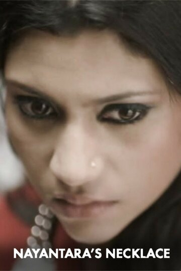 Фильм «Nayantara's Necklace» смотреть онлайн фильм в хорошем качестве 1080p Фильм «Nayantara's Necklace» смотреть онлайн фильм в хорошем качестве 1080p