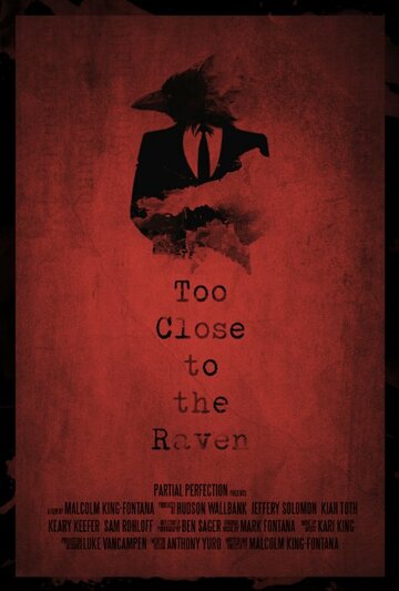 Фильм «Too Close to the Raven» смотреть онлайн фильм в хорошем качестве 720p Фильм «Too Close to the Raven» смотреть онлайн фильм в хорошем качестве 720p