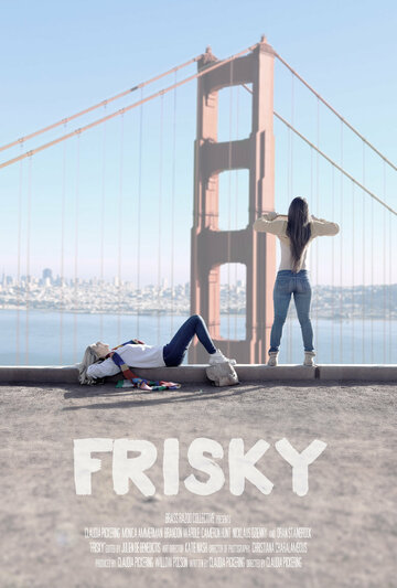 Фильм «Frisky» скачать бесплатно в хорошем качестве без регистрации и смс 1080p Фильм «Frisky» скачать бесплатно в хорошем качестве без регистрации и смс 1080p