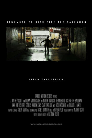 Фильм «Remember to High Five the Salesman» смотреть онлайн фильм в хорошем качестве 720p Фильм «Remember to High Five the Salesman» смотреть онлайн фильм в хорошем качестве 720p