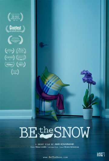 Фильм «Be the Snow» скачать бесплатно в хорошем качестве без регистрации и смс 1080p Фильм «Be the Snow» скачать бесплатно в хорошем качестве без регистрации и смс 1080p