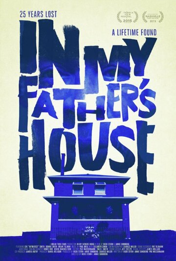 Фильм «In My Father's House» смотреть онлайн фильм в хорошем качестве 1080p Фильм «In My Father's House» смотреть онлайн фильм в хорошем качестве 1080p