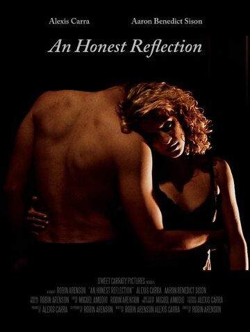 Фильм «An Honest Reflection» смотреть онлайн фильм в хорошем качестве 1080p Фильм «An Honest Reflection» смотреть онлайн фильм в хорошем качестве 1080p