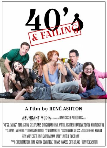 Фильм «40's and Failing» смотреть онлайн фильм в хорошем качестве 720p Фильм «40's and Failing» смотреть онлайн фильм в хорошем качестве 720p