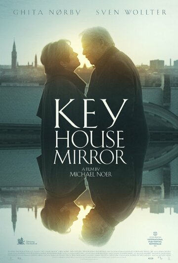 Фильм «Ключ, дом, зеркало» смотреть онлайн фильм в хорошем качестве 720p Фильм «Ключ, дом, зеркало» смотреть онлайн фильм в хорошем качестве 720p