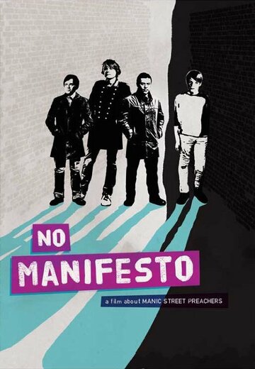 Фильм «No Manifesto: A Film About Manic Street Preachers» смотреть онлайн фильм в хорошем качестве 1080p Фильм «No Manifesto: A Film About Manic Street Preachers» смотреть онлайн фильм в хорошем качестве 1080p