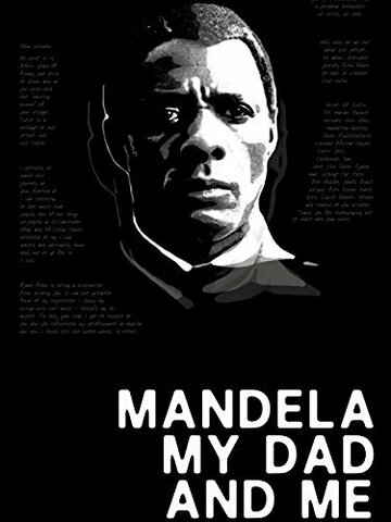 «Mandela, My Dad and Me» трейлер фильма в хорошем качестве 1080p «Mandela, My Dad and Me» трейлер фильма в хорошем качестве 1080p