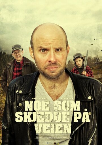 Фильм «Noe som skjedde på veien» смотреть онлайн фильм в хорошем качестве 720p Фильм «Noe som skjedde på veien» смотреть онлайн фильм в хорошем качестве 720p