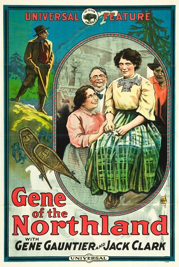 Фильм «Gene of the Northland» смотреть онлайн фильм в хорошем качестве 1080p Фильм «Gene of the Northland» смотреть онлайн фильм в хорошем качестве 1080p