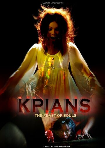 Фильм «Kpians: The Feast of Souls» смотреть онлайн фильм в хорошем качестве 720p Фильм «Kpians: The Feast of Souls» смотреть онлайн фильм в хорошем качестве 720p
