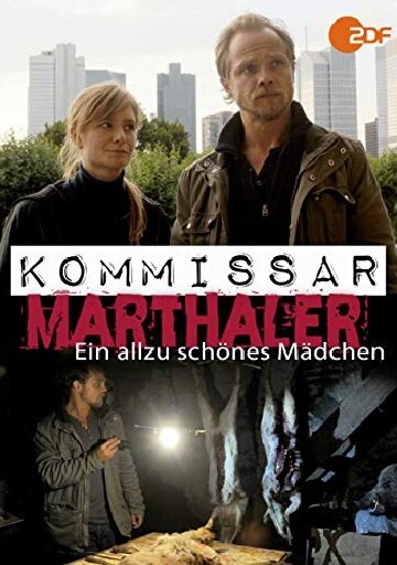 Фильм «Kommissar Marthaler - Ein allzu schönes Mädchen» смотреть онлайн фильм в хорошем качестве 720p Фильм «Kommissar Marthaler - Ein allzu schönes Mädchen» смотреть онлайн фильм в хорошем качестве 720p