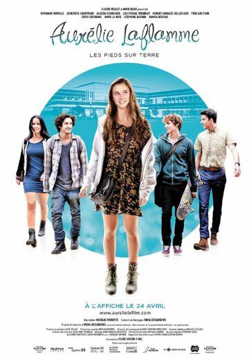 Фильм «Aurélie Laflamme: Les pieds sur terre» смотреть онлайн фильм в хорошем качестве 720p Фильм «Aurélie Laflamme: Les pieds sur terre» смотреть онлайн фильм в хорошем качестве 720p