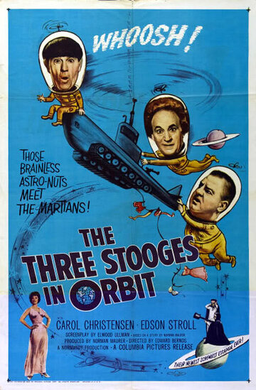 Фильм «The Three Stooges in Orbit» смотреть онлайн фильм в хорошем качестве 1080p Фильм «The Three Stooges in Orbit» смотреть онлайн фильм в хорошем качестве 1080p