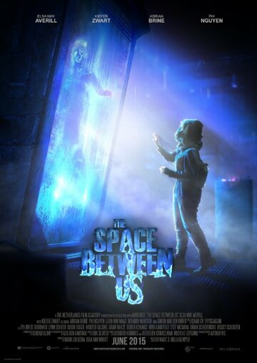 Фильм «The Space Between Us» смотреть онлайн фильм в хорошем качестве 720p Фильм «The Space Between Us» смотреть онлайн фильм в хорошем качестве 720p