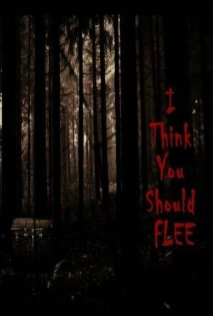 Фильм «I Think You Should Flee» смотреть онлайн фильм в хорошем качестве 1080p Фильм «I Think You Should Flee» смотреть онлайн фильм в хорошем качестве 1080p