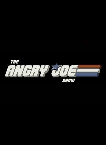 Фильм «The Angry Joe Show» смотреть онлайн фильм в хорошем качестве 720p Фильм «The Angry Joe Show» смотреть онлайн фильм в хорошем качестве 720p