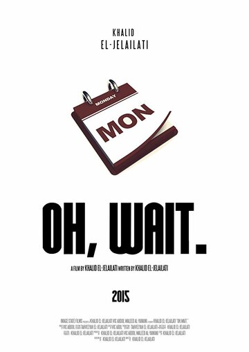 Фильм «Oh, Wait» скачать бесплатно в хорошем качестве без регистрации и смс 1080p Фильм «Oh, Wait» скачать бесплатно в хорошем качестве без регистрации и смс 1080p