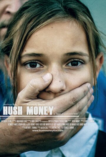 «Hush Money» кадры фильма в хорошем качестве «Hush Money» кадры фильма в хорошем качестве