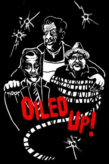 Фильм «Oiled Up» смотреть онлайн фильм в хорошем качестве 720p Фильм «Oiled Up» смотреть онлайн фильм в хорошем качестве 720p