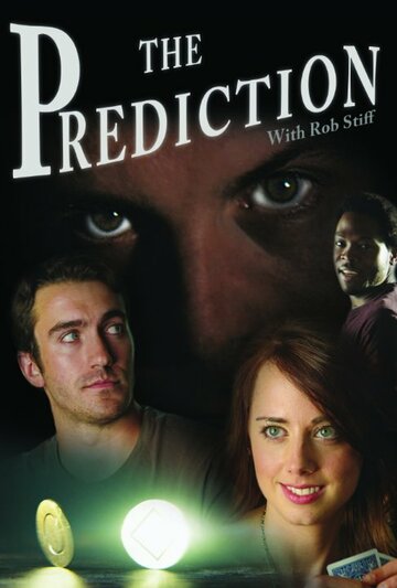 Фильм «The Prediction» смотреть онлайн фильм в хорошем качестве 1080p Фильм «The Prediction» смотреть онлайн фильм в хорошем качестве 1080p