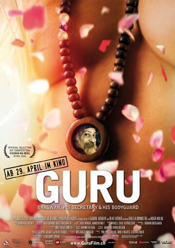 Фильм «Guru: Bhagwan, His Secretary & His Bodyguard» скачать бесплатно в хорошем качестве без регистрации и смс 1080p Фильм «Guru: Bhagwan, His Secretary & His Bodyguard» скачать бесплатно в хорошем качестве без регистрации и смс 1080p