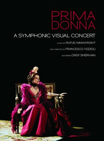Фильм «Prima Donna» смотреть онлайн фильм в хорошем качестве 720p Фильм «Prima Donna» смотреть онлайн фильм в хорошем качестве 720p