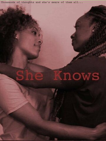 «She Knows» трейлер фильма в хорошем качестве 1080p «She Knows» трейлер фильма в хорошем качестве 1080p