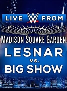 Фильм «WWE Live from MSG 2015» смотреть онлайн фильм в хорошем качестве 720p Фильм «WWE Live from MSG 2015» смотреть онлайн фильм в хорошем качестве 720p