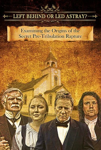 Фильм «Left Behind or Led Astray?: Examining the Origins of the Secret Pre-Tribulation Rapture» смотреть онлайн фильм в хорошем качестве 720p Фильм «Left Behind or Led Astray?: Examining the Origins of the Secret Pre-Tribulation Rapture» смотреть онлайн фильм в хорошем качестве 720p
