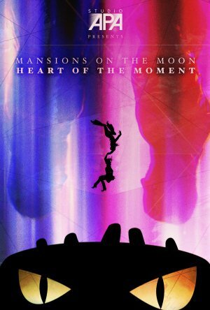 Фильм «Mansions on the Moon: Heart of the Moment» смотреть онлайн фильм в хорошем качестве 720p Фильм «Mansions on the Moon: Heart of the Moment» смотреть онлайн фильм в хорошем качестве 720p