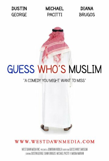 Фильм «Guess Who's Muslim» скачать бесплатно в хорошем качестве без регистрации и смс 1080p Фильм «Guess Who's Muslim» скачать бесплатно в хорошем качестве без регистрации и смс 1080p