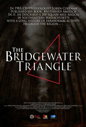 Фильм «The Bridgewater Triangle» смотреть онлайн фильм в хорошем качестве 720p Фильм «The Bridgewater Triangle» смотреть онлайн фильм в хорошем качестве 720p