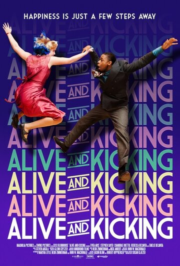 Фильм «Alive and Kicking» смотреть онлайн фильм в хорошем качестве 1080p Фильм «Alive and Kicking» смотреть онлайн фильм в хорошем качестве 1080p