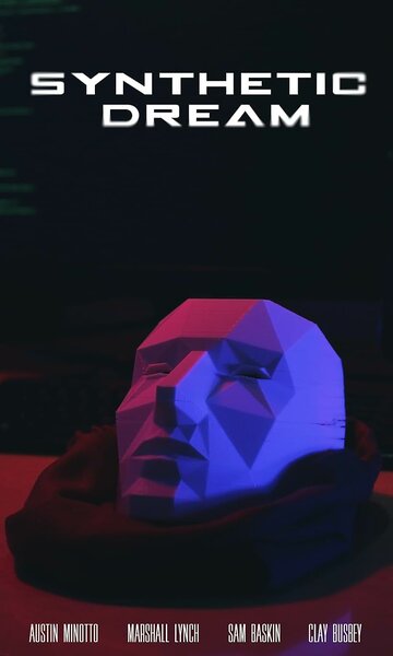 Фильм «Synthetic Dream» смотреть онлайн фильм в хорошем качестве 1080p Фильм «Synthetic Dream» смотреть онлайн фильм в хорошем качестве 1080p