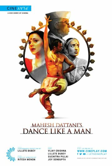 Фильм «Mahesh Dattani's Dance Like a Man» смотреть онлайн фильм в хорошем качестве 720p Фильм «Mahesh Dattani's Dance Like a Man» смотреть онлайн фильм в хорошем качестве 720p