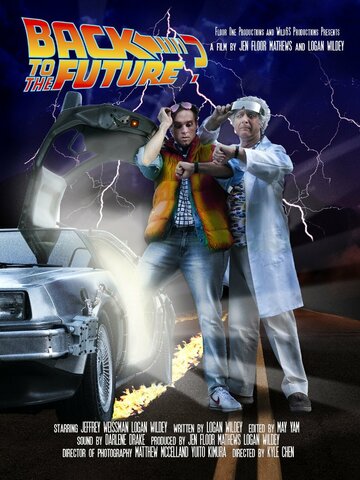 Фильм «Back to the Future?» смотреть онлайн фильм в хорошем качестве 720p Фильм «Back to the Future?» смотреть онлайн фильм в хорошем качестве 720p