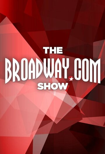 ТВ-передача «The Broadway.com Show» смотреть онлайн в хорошем качестве 1080p ТВ-передача «The Broadway.com Show» смотреть онлайн в хорошем качестве 1080p