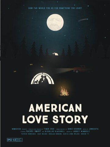 Фильм «American Love Story» смотреть онлайн фильм в хорошем качестве 720p Фильм «American Love Story» смотреть онлайн фильм в хорошем качестве 720p