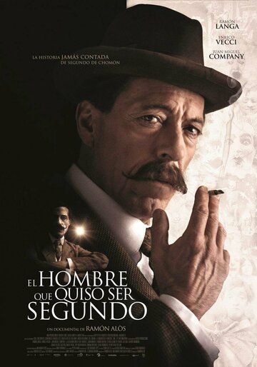 Фильм «El hombre que quiso ser Segundo» смотреть онлайн фильм в хорошем качестве 1080p Фильм «El hombre que quiso ser Segundo» смотреть онлайн фильм в хорошем качестве 1080p