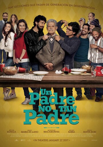 Фильм «Un Padre No Tan Padre» смотреть онлайн фильм в хорошем качестве 720p Фильм «Un Padre No Tan Padre» смотреть онлайн фильм в хорошем качестве 720p