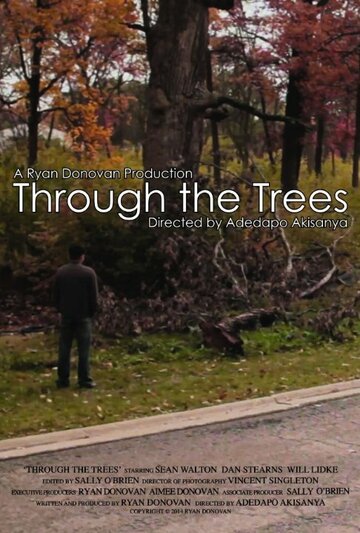 «Through the Trees» кадры фильма в хорошем качестве «Through the Trees» кадры фильма в хорошем качестве