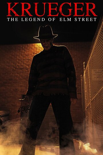 Фильм «Krueger: The Legend of Elm Street» смотреть онлайн фильм в хорошем качестве 720p Фильм «Krueger: The Legend of Elm Street» смотреть онлайн фильм в хорошем качестве 720p