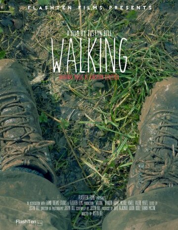 Фильм «Walking» смотреть онлайн фильм в хорошем качестве 720p Фильм «Walking» смотреть онлайн фильм в хорошем качестве 720p