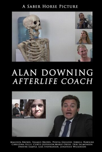 Фильм «Alan Downing: The Afterlife Coach» смотреть онлайн фильм в хорошем качестве 720p Фильм «Alan Downing: The Afterlife Coach» смотреть онлайн фильм в хорошем качестве 720p